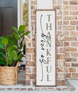 Porch sign - so very thankful