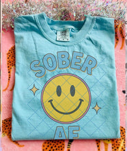Load image into Gallery viewer, Sober AF
