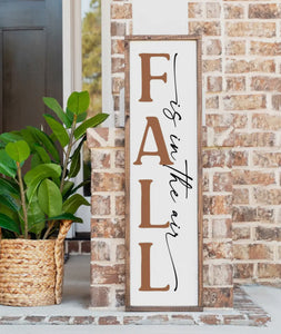 Porch sign - fall is in the air