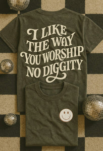 I like the way you worship no diggity style 1