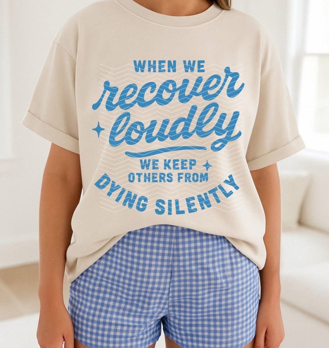 When we recover loudly- blue