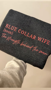 Blue collar wife definition embroidered