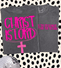 Load image into Gallery viewer, Christ is lord
