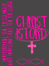 Load image into Gallery viewer, Christ is lord

