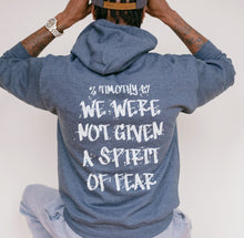 Load image into Gallery viewer, We were not given a spirit of fear
