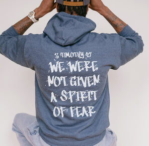 We were not given a spirit of fear